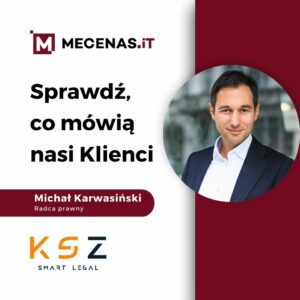 Mecenas Michał Karwasiński o systemie Mecenas.iT