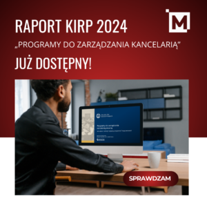 Raport KIRP „Programy do zarządzania kancelarią prawną”